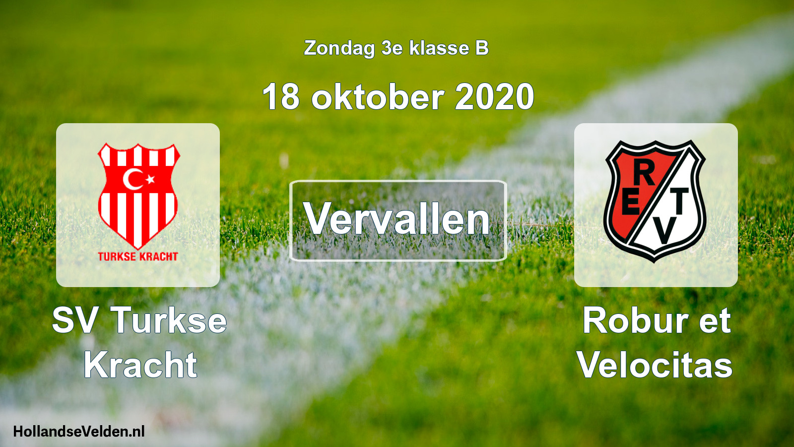 Scheduled Match: SV Turkse Kracht - Robur et Velocitas (18 October 2020)