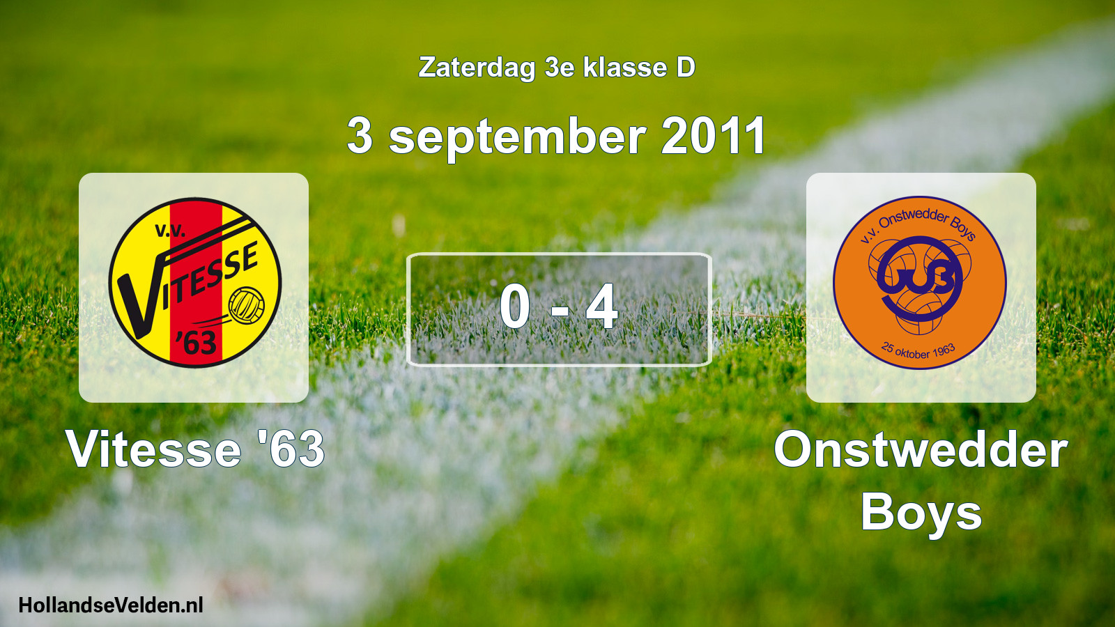 Total number of matches played: Vitesse '63 - Onstwedder Boys 0 - 4 (3 September 2011)