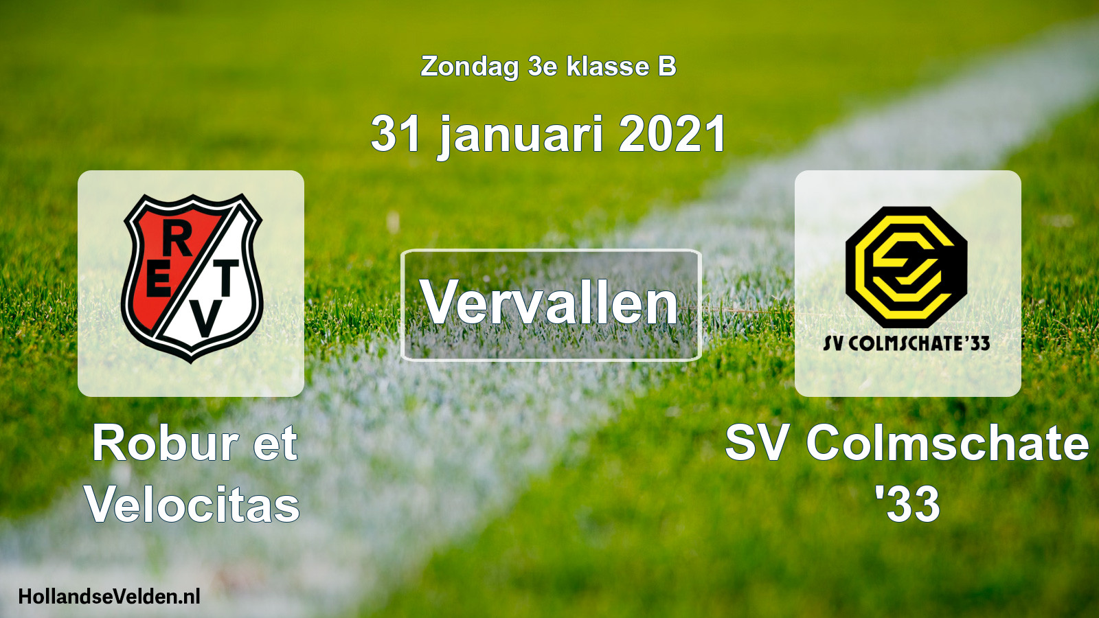 Scheduled Match: Robur et Velocitas - SV Colmschate '33 (31 January 2021)