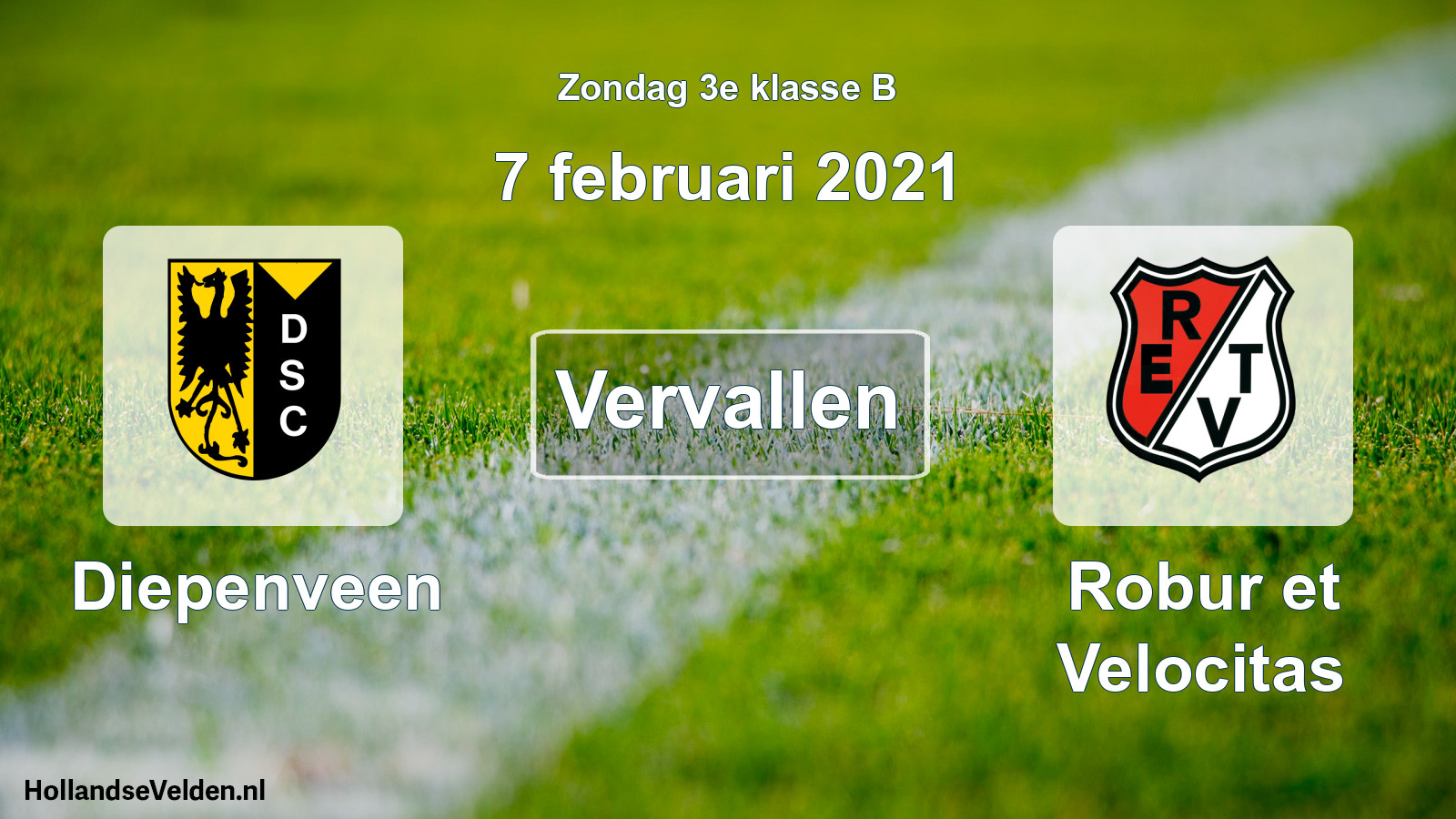 Scheduled Match: Diepenveen - Robur et Velocitas (7 February 2021)