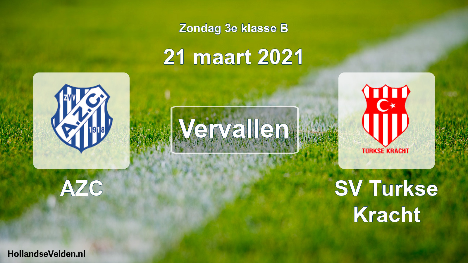 Scheduled Match: AZC - SV Turkse Kracht (21 March 2021)