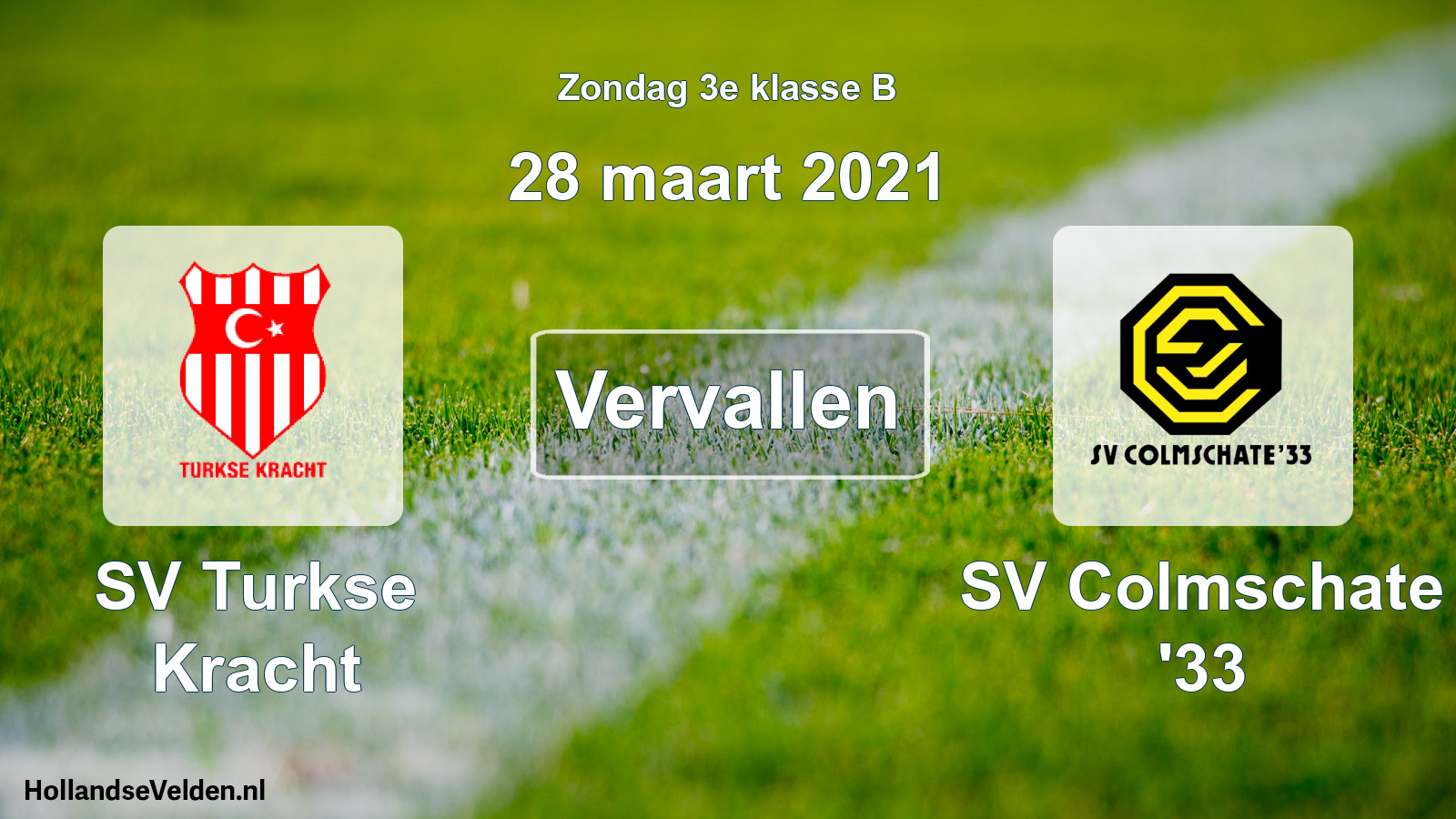 Scheduled Match: SV Turkse Kracht - SV Colmschate '33 (28 March 2021)