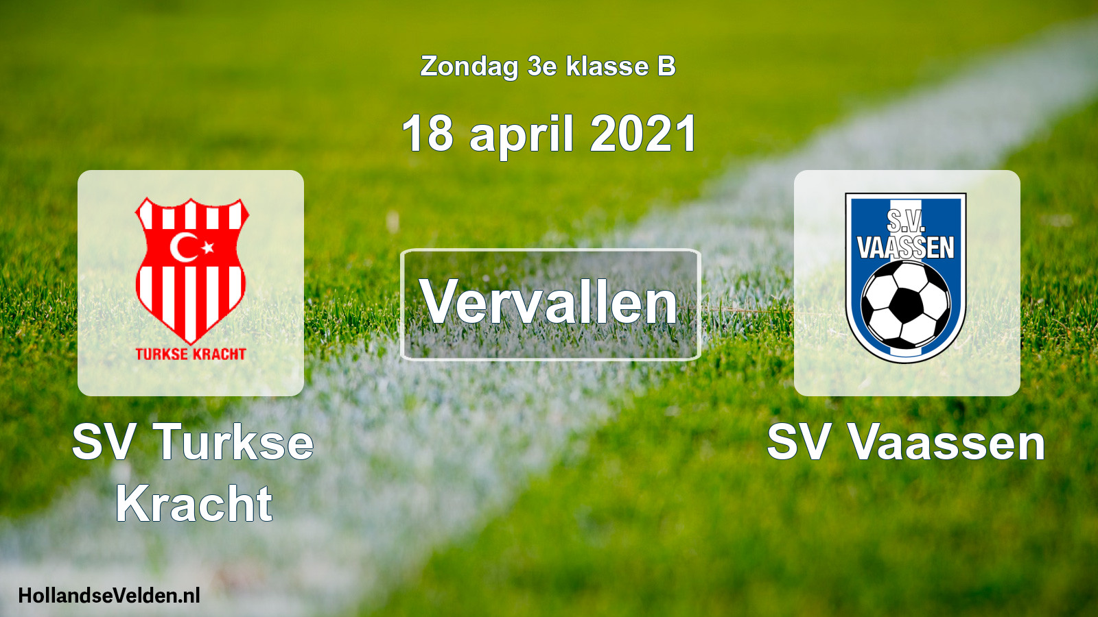 Scheduled Match: SV Turkse Kracht - SV Vaassen (18 April 2021)