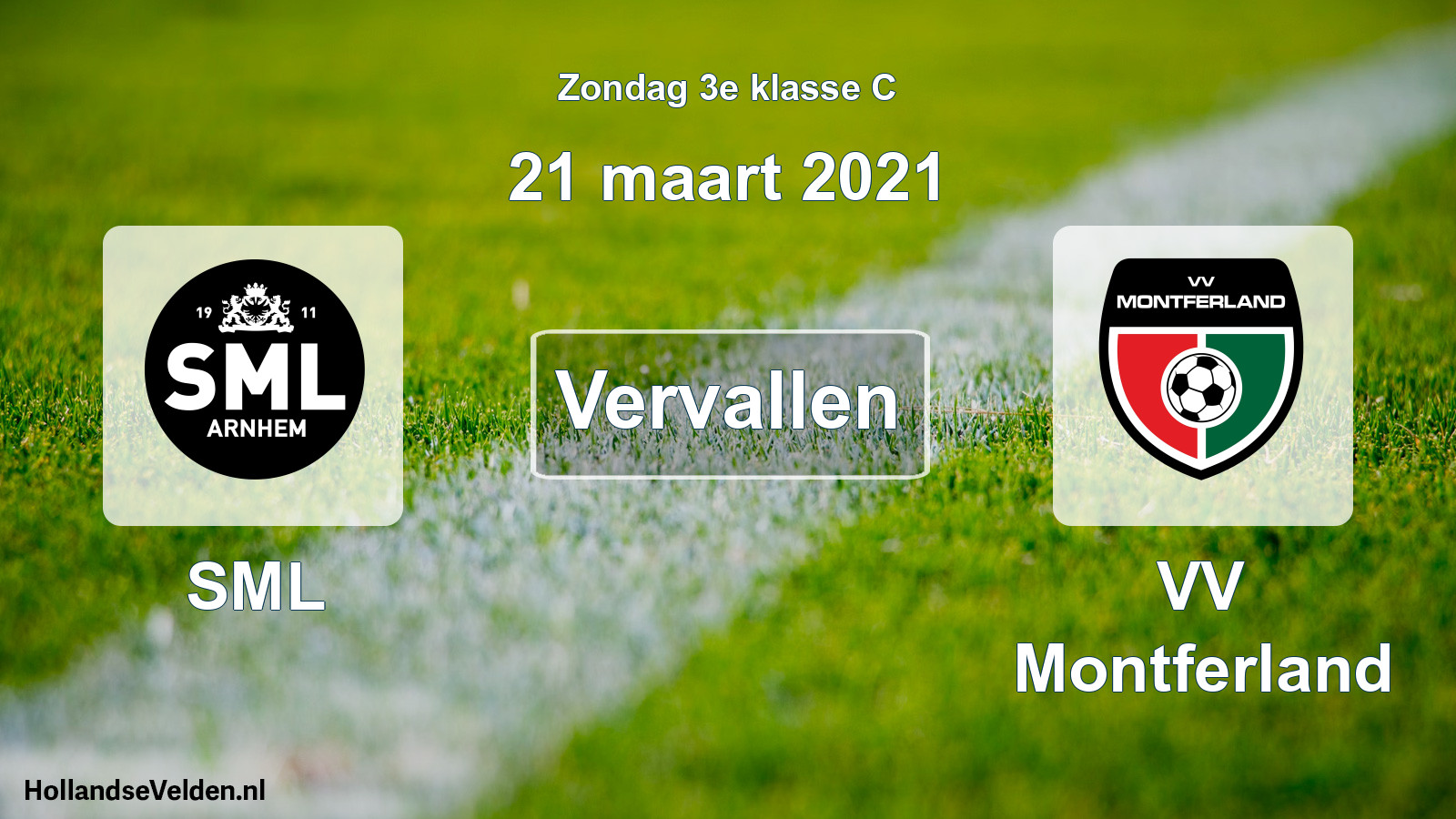 Scheduled Match: SML - VV Montferland (21 March 2021)