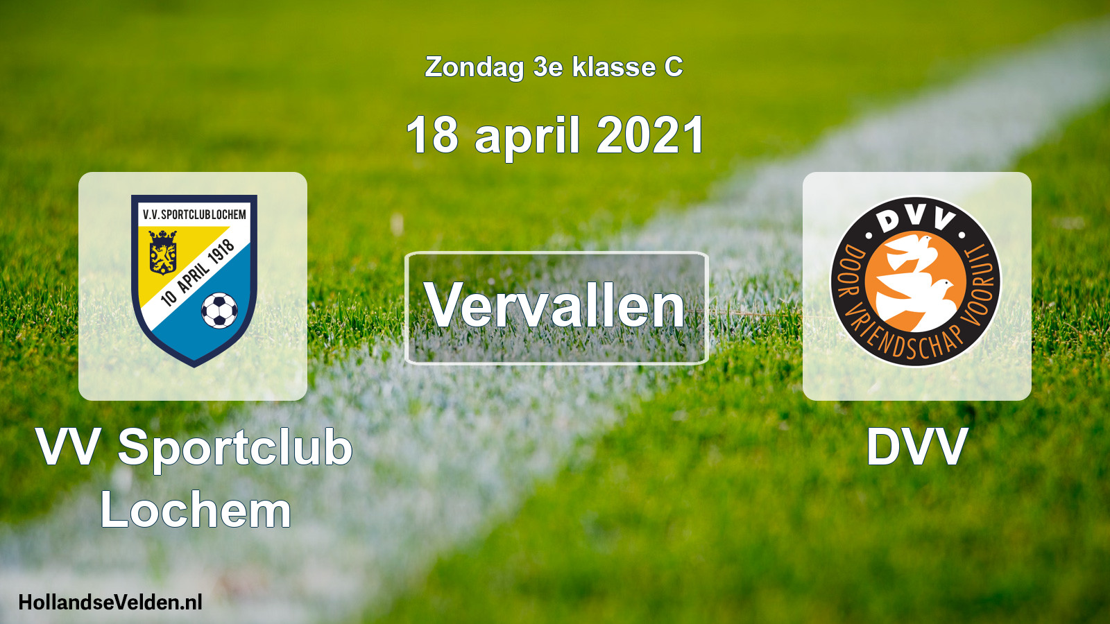 Scheduled Match: VV Sportclub Lochem - DVV (18 April 2021)