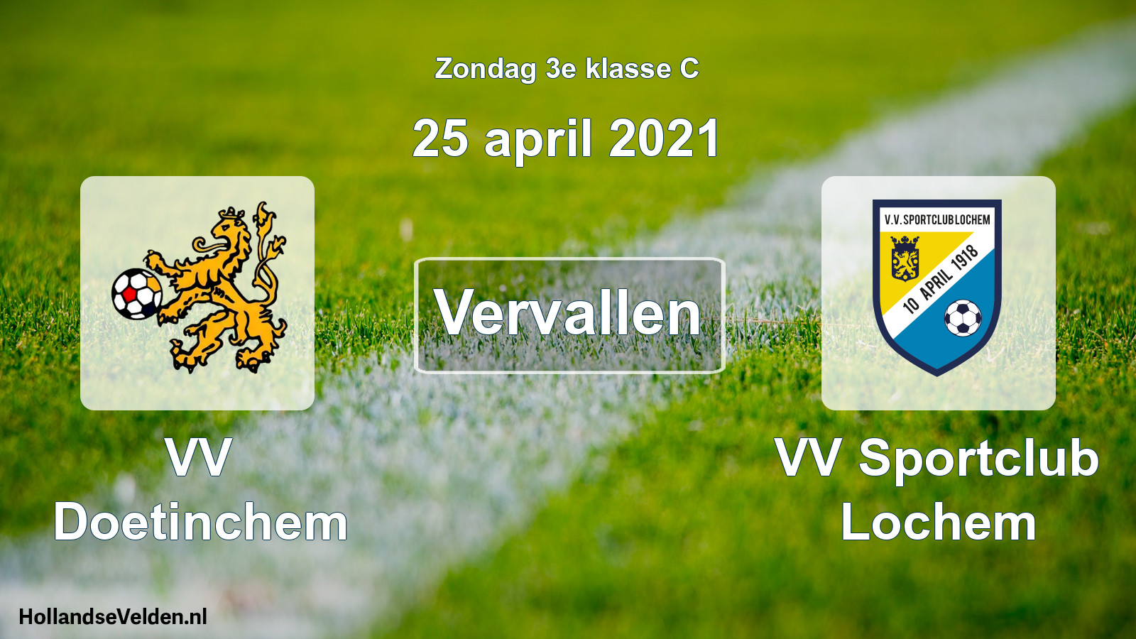 Scheduled Match: VV Doetinchem - VV Sportclub Lochem (25 April 2021)