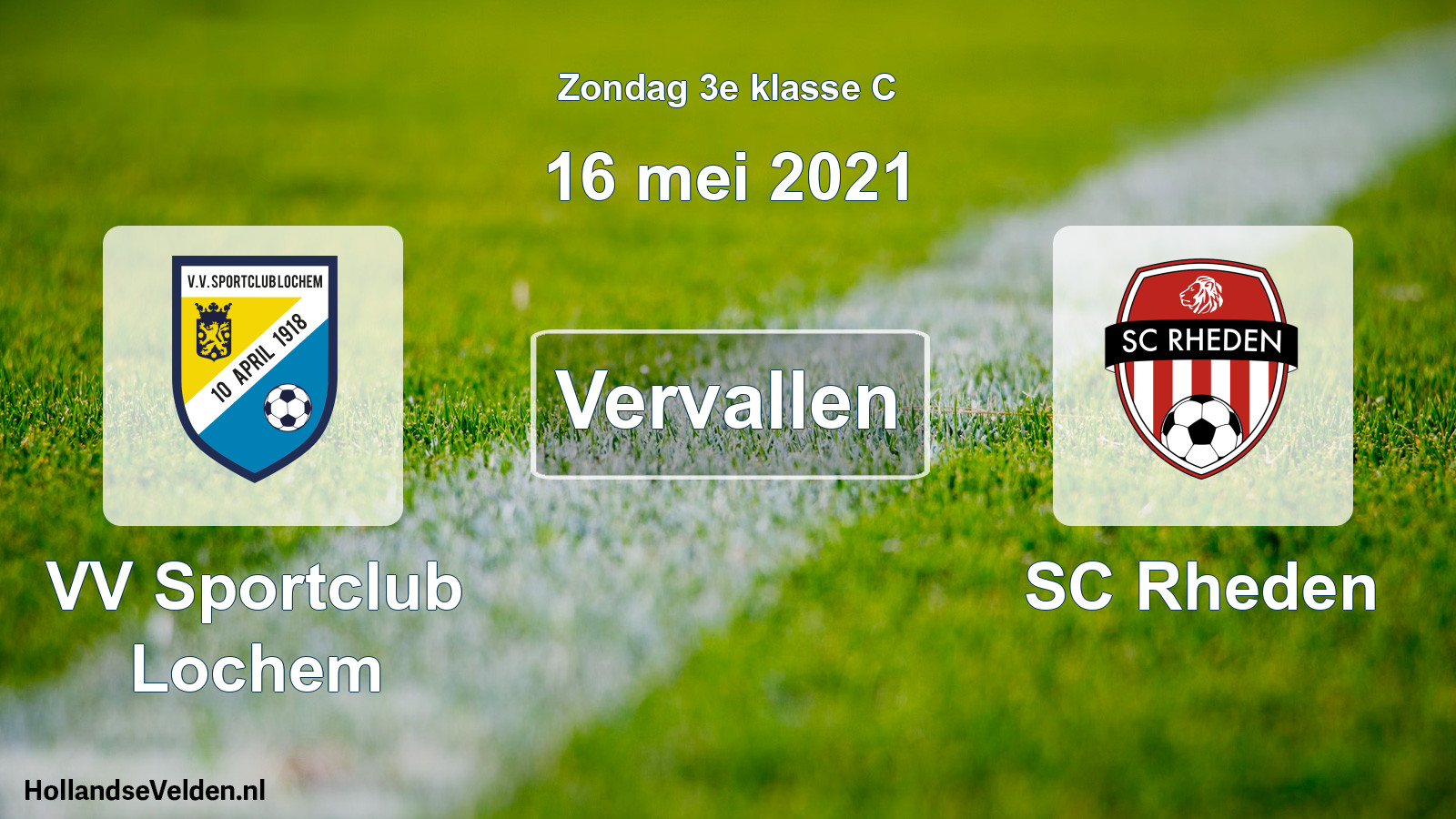 Scheduled Match: VV Sportclub Lochem - SC Rheden (16 May 2021)