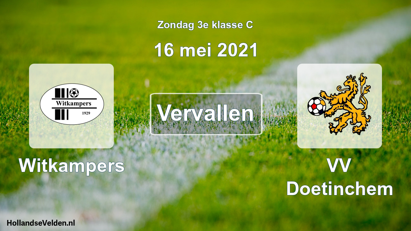 Scheduled Match: Witkampers - VV Doetinchem (16 May 2021)