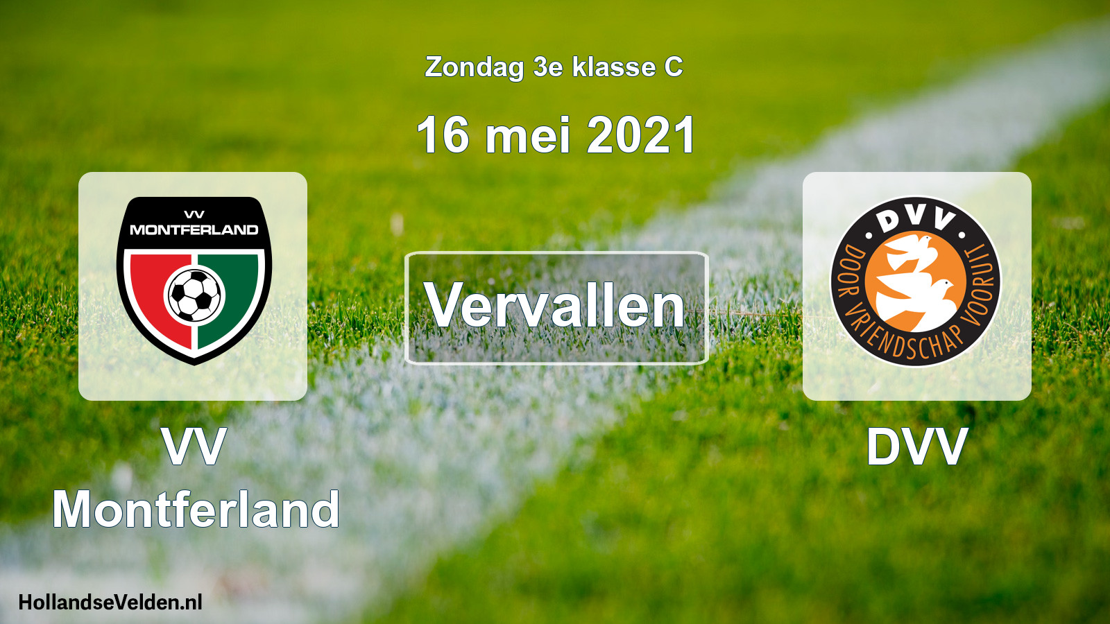Scheduled Match: VV Montferland - DVV (16 May 2021)
