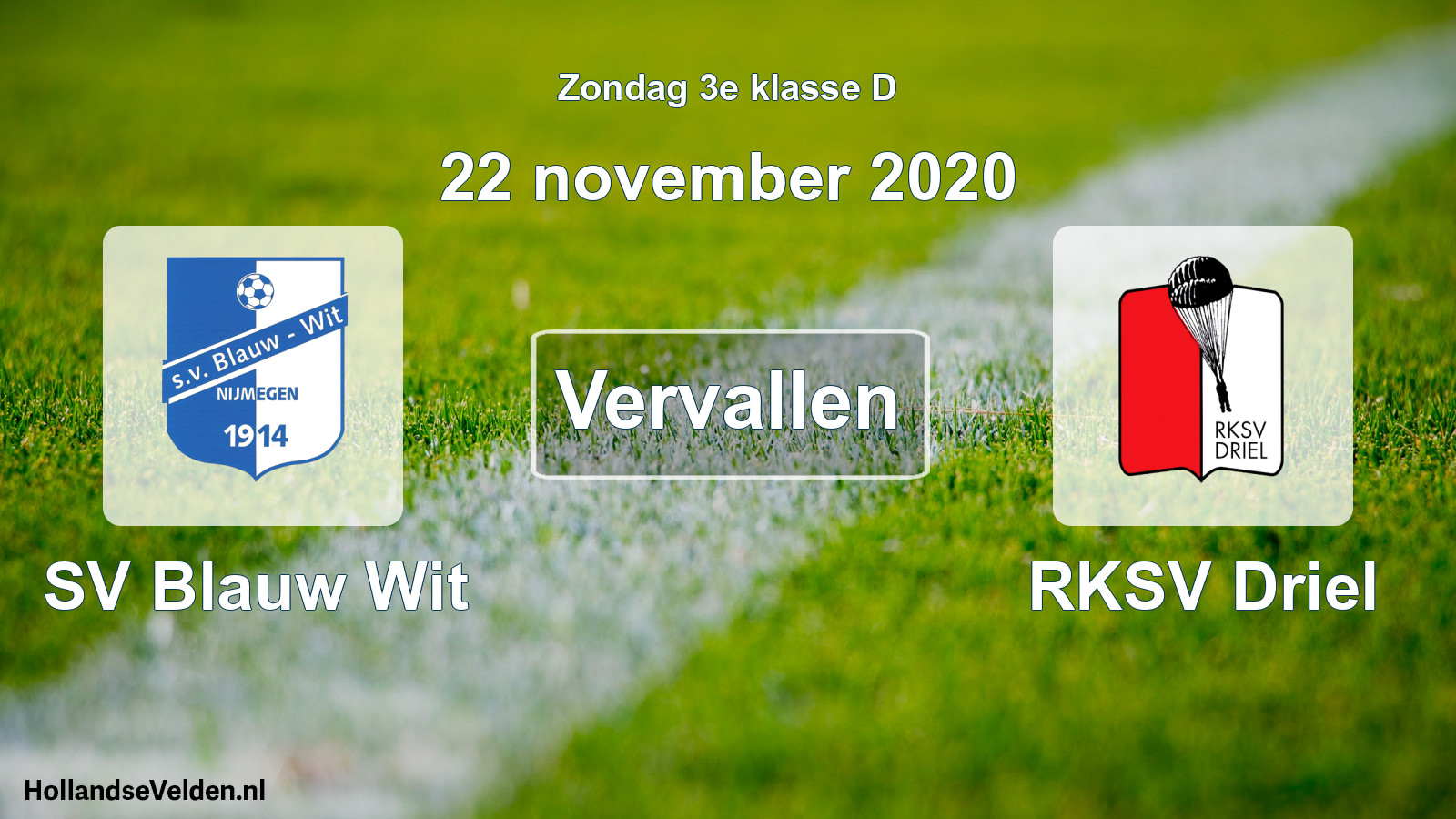Scheduled Match: SV Blauw Wit - RKSV Driel (22 November 2020)