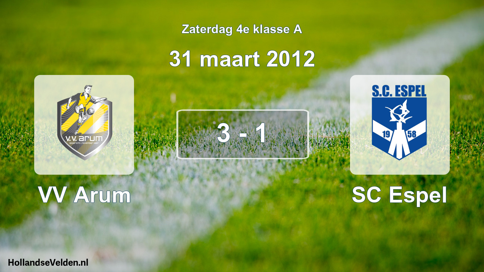 Total number of matches played: VV Arum - SC Espel 3 - 1 (31 March 2012)