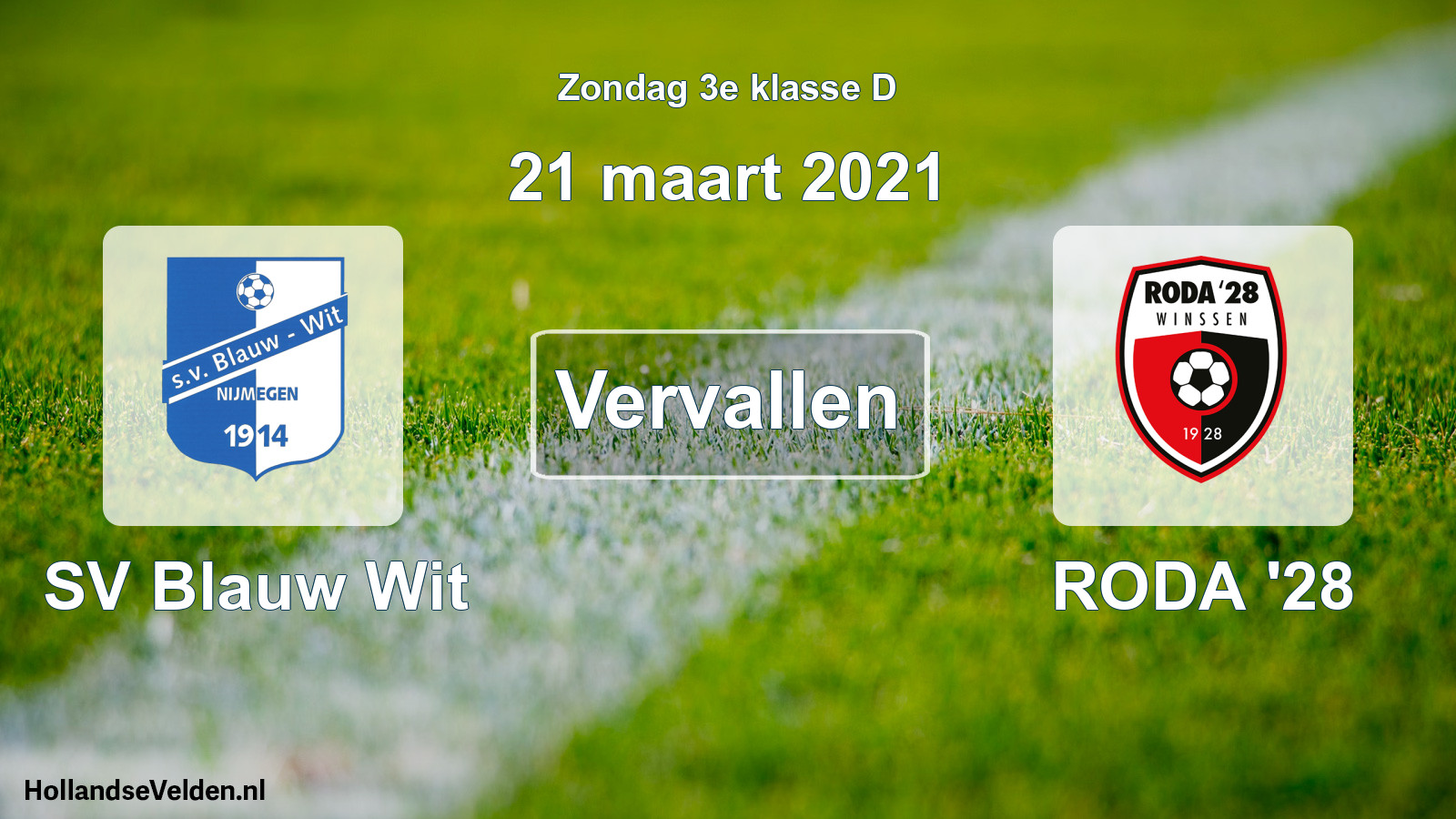 Scheduled Match: SV Blauw Wit - RODA '28 (21 March 2021)