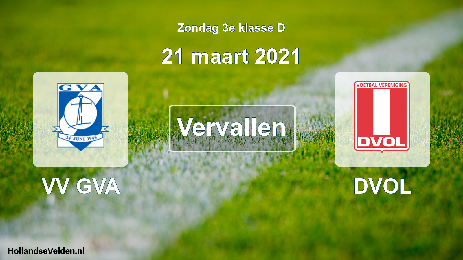 Scheduled Match: VV GVA - DVOL (21 March 2021)