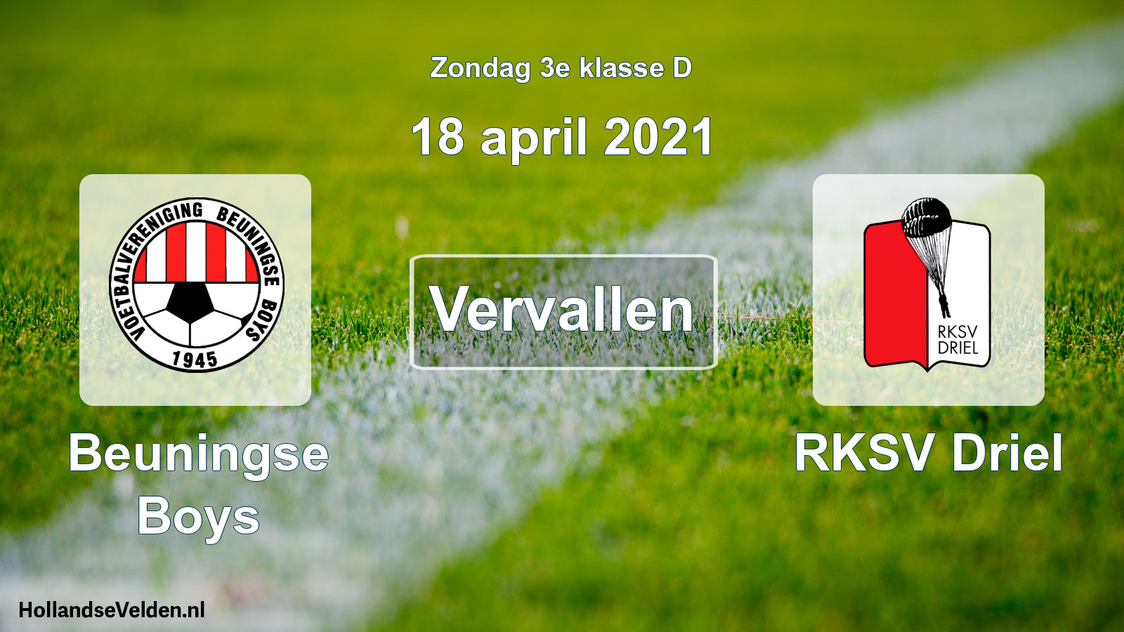 Scheduled Match: Beuningse Boys - RKSV Driel (18 April 2021)