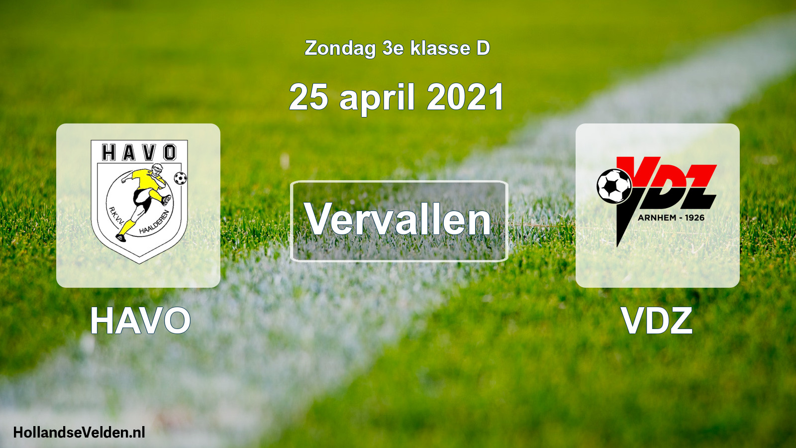 Scheduled Match: HAVO - VDZ (25 April 2021)