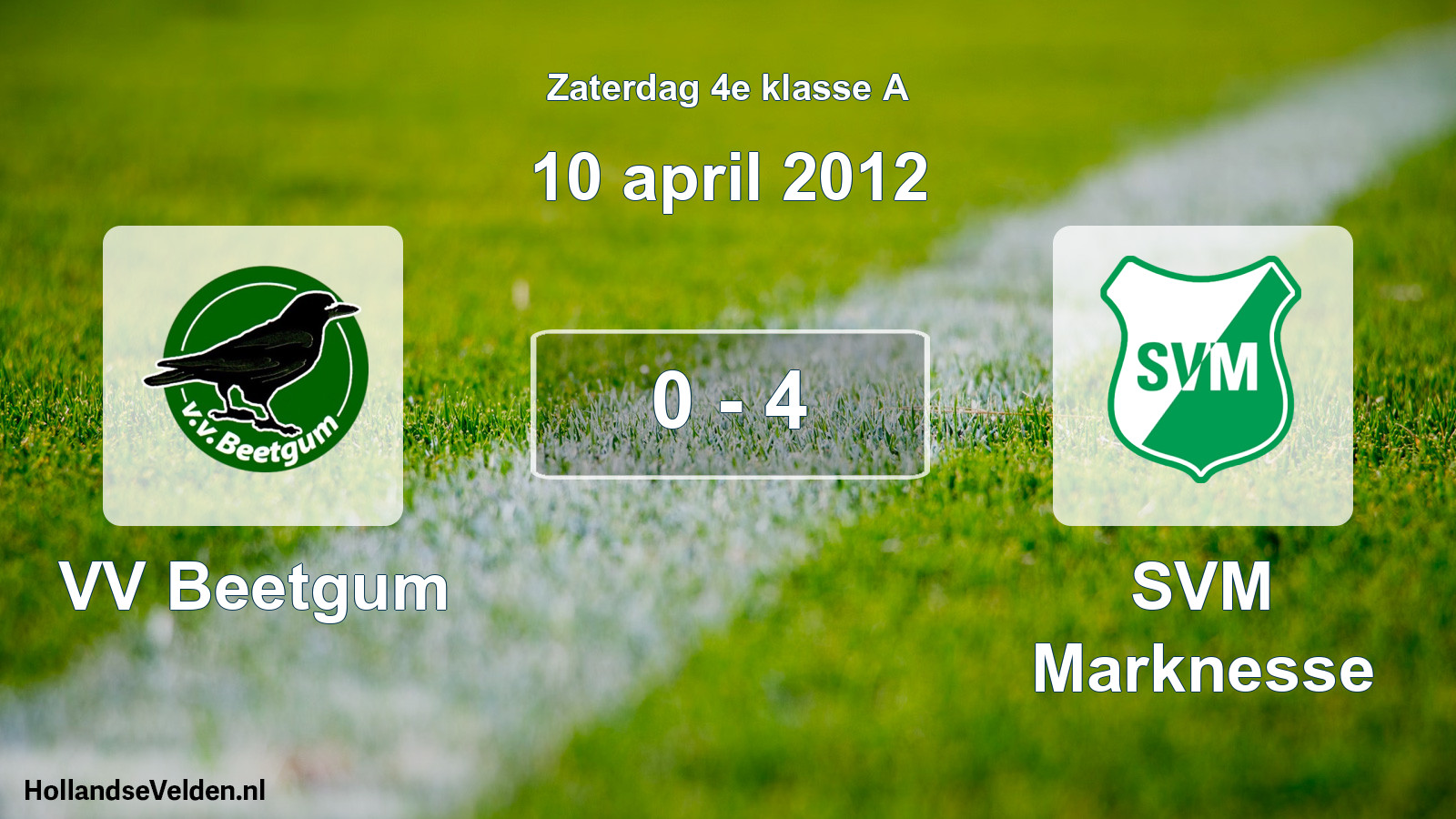 Total number of matches played: VV Beetgum - SVM Marknesse 0 - 4 (10 April 2012)