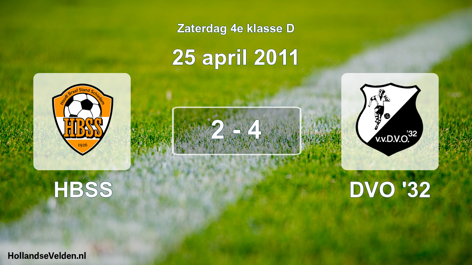 Total number of matches played: HBSS - DVO '32 2 - 4 (25 April 2011)