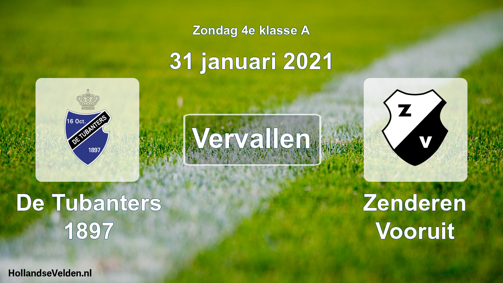 Scheduled Match: De Tubanters 1897 - Zenderen Vooruit (31 January 2021)