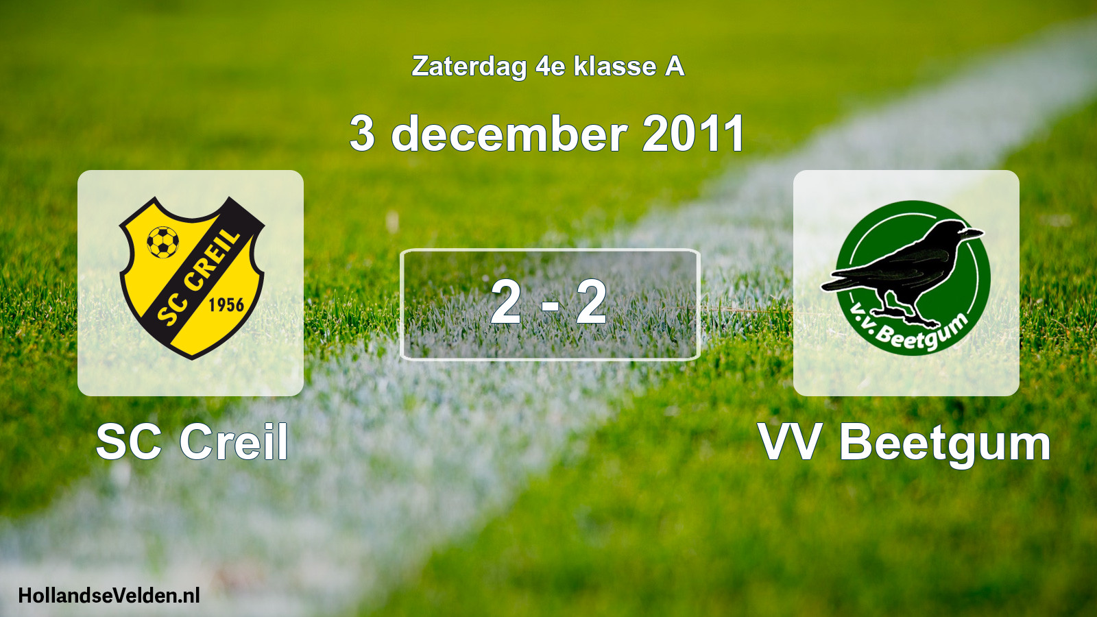 Total number of matches played: SC Creil - VV Beetgum 2 - 2 (3 December 2011)