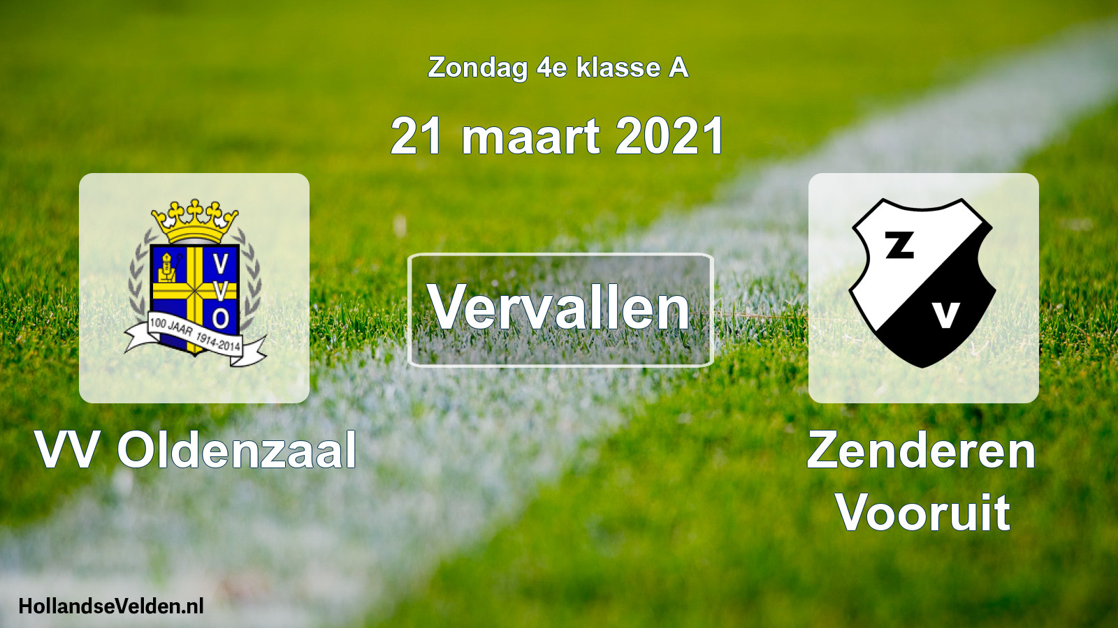 Scheduled Match: VV Oldenzaal - Zenderen Vooruit (21 March 2021)