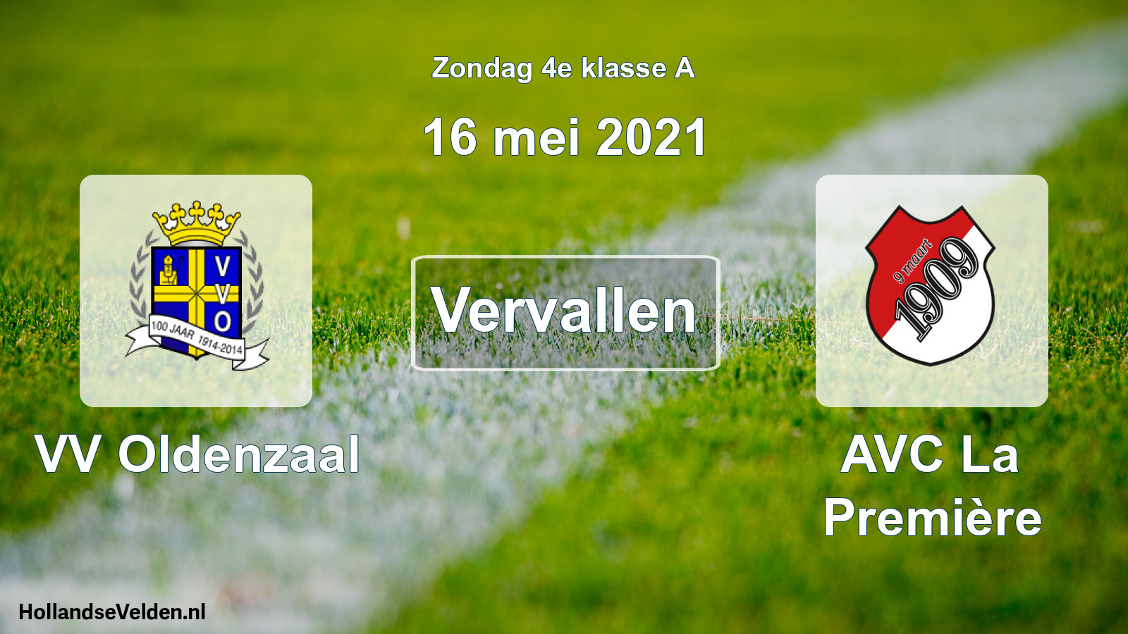 Scheduled Match: VV Oldenzaal - AVC La Première (16 May 2021)