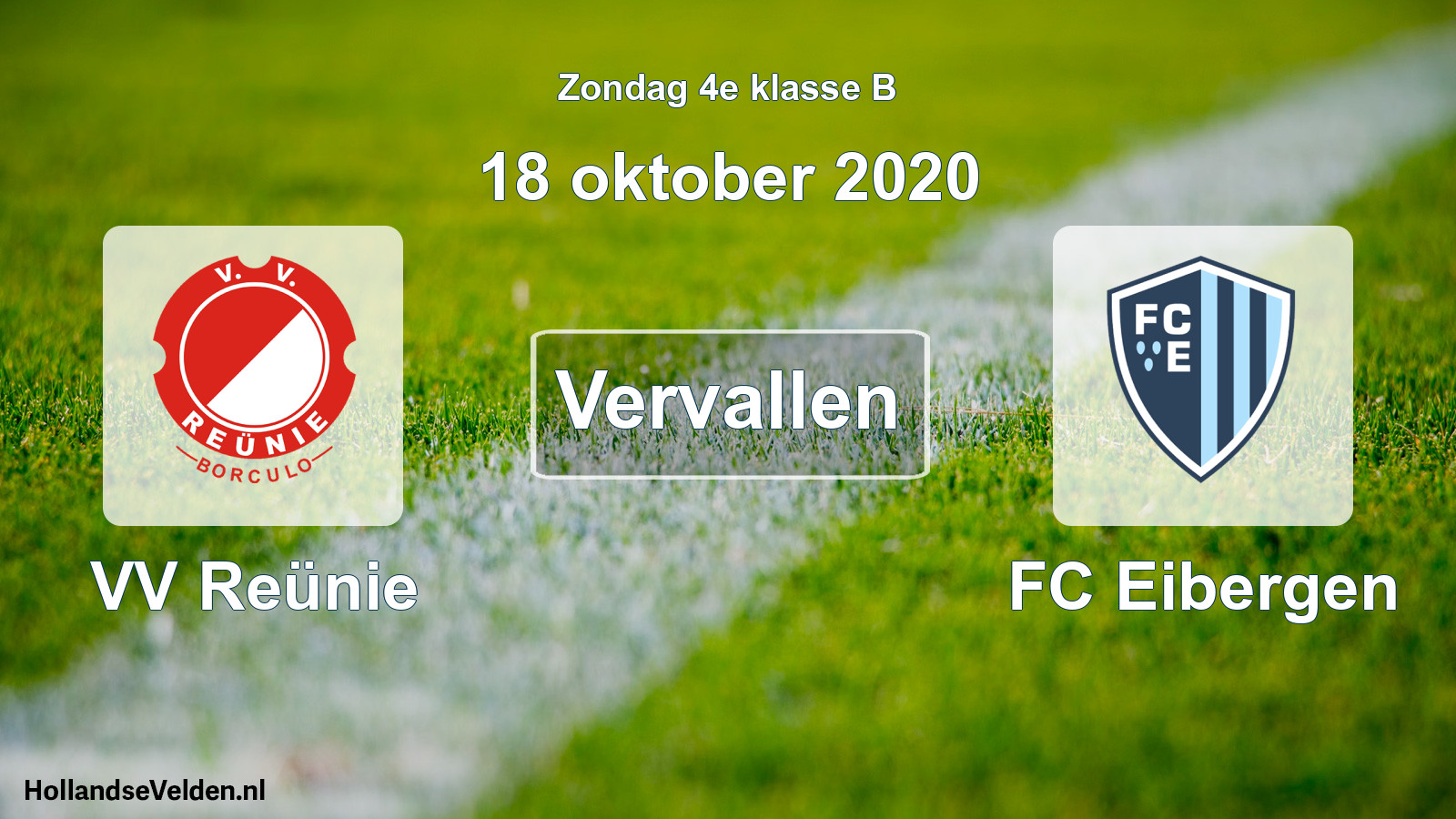 Scheduled Match: VV Reünie - FC Eibergen (18 October 2020)