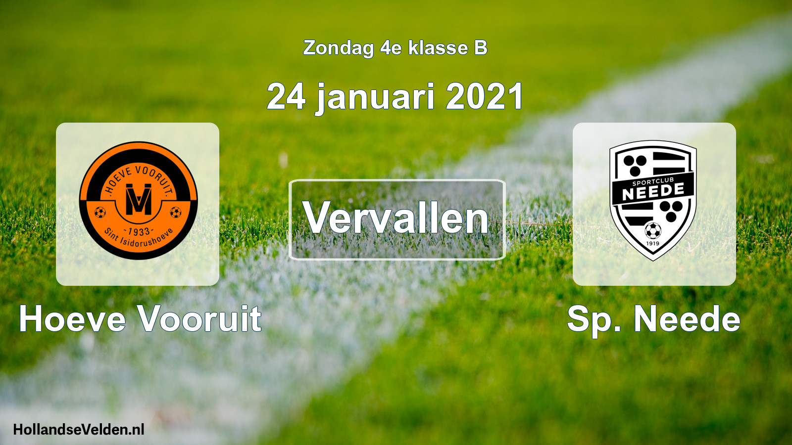Scheduled Match: Hoeve Vooruit - Sp. Neede (24 January 2021)