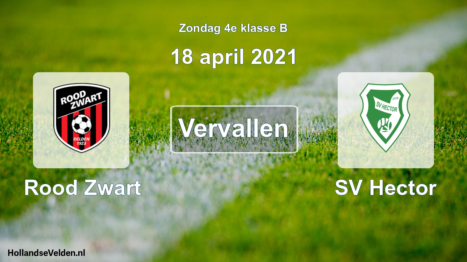 Scheduled Match: Rood Zwart - SV Hector (18 April 2021)