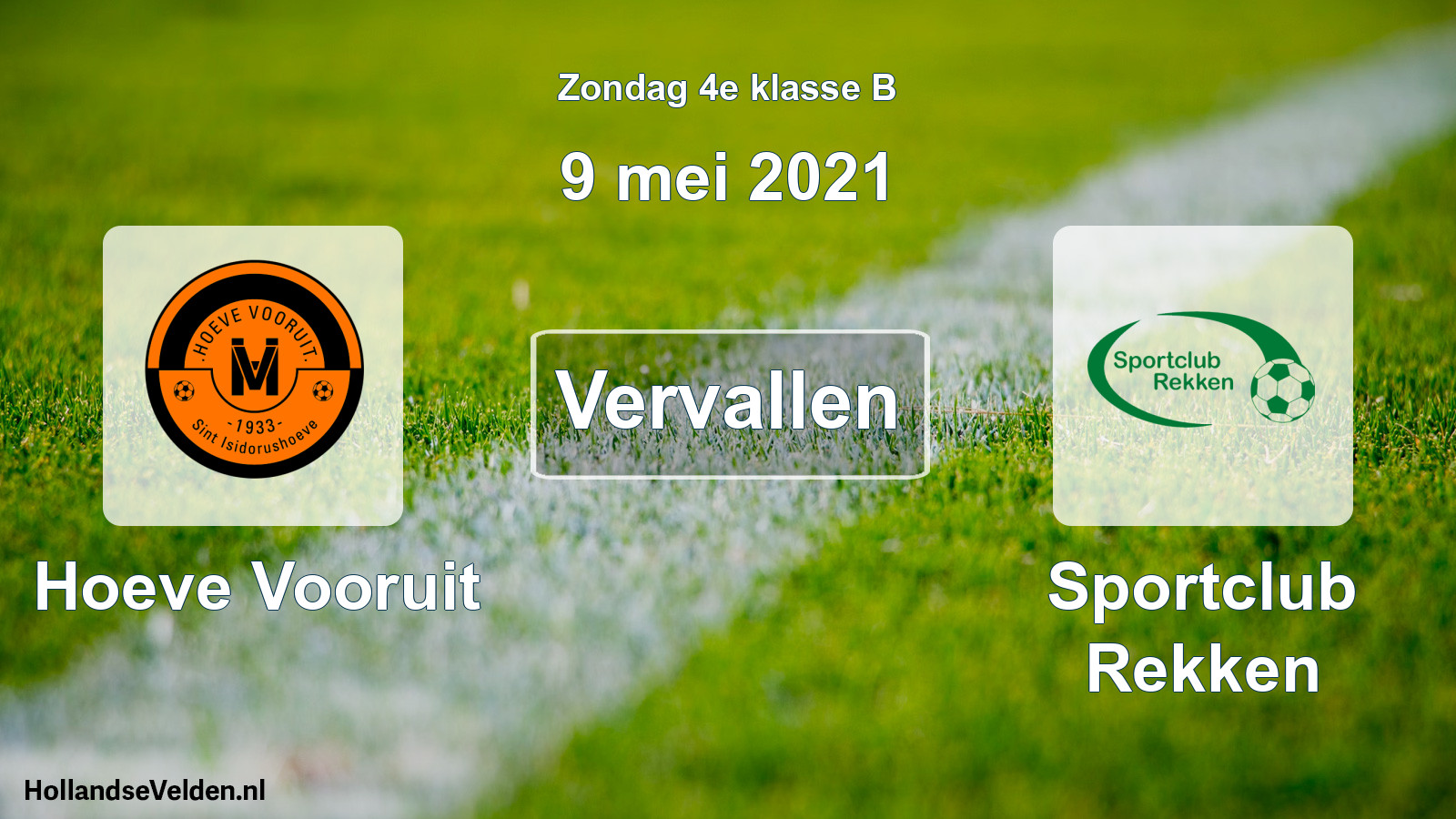 Scheduled Match: Hoeve Vooruit - Sportclub Rekken (9 May 2021)
