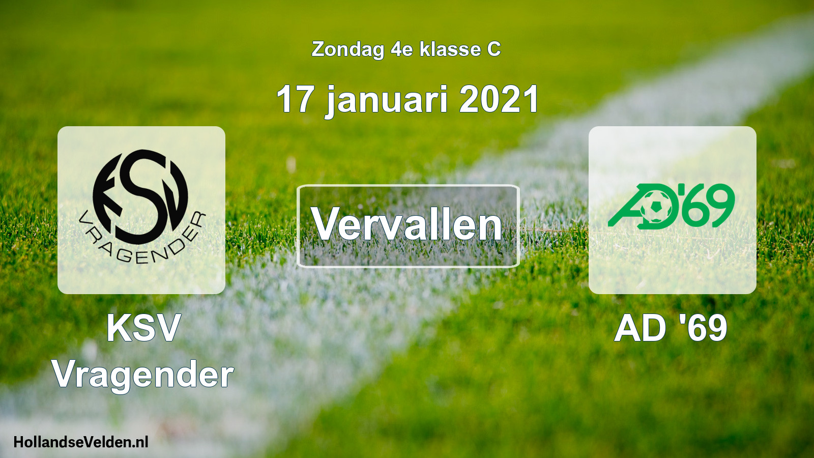 Scheduled Match: KSV Vragender - AD '69 (17 January 2021)