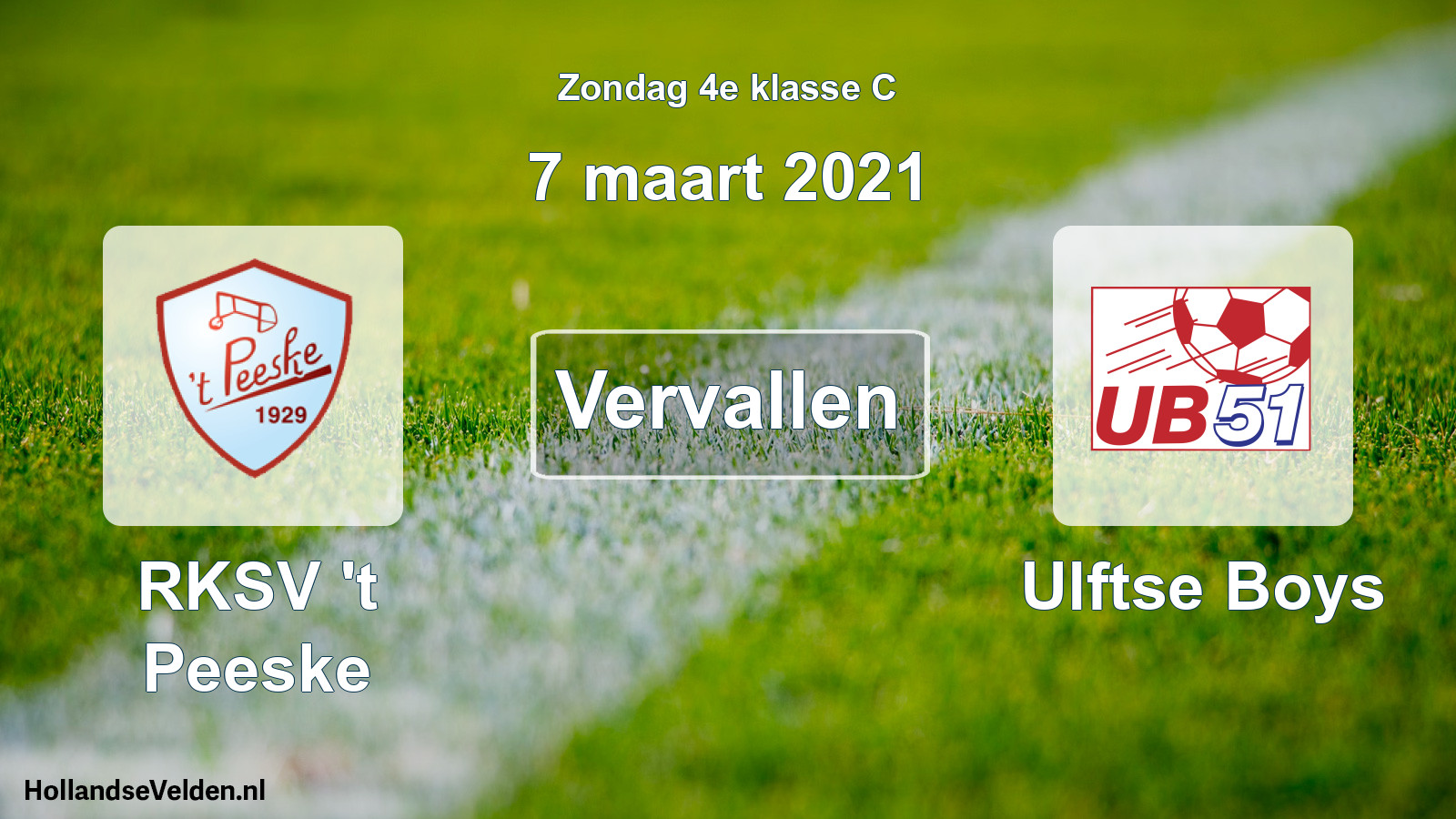 Scheduled Match: RKSV 't Peeske - Ulftse Boys (7 March 2021)
