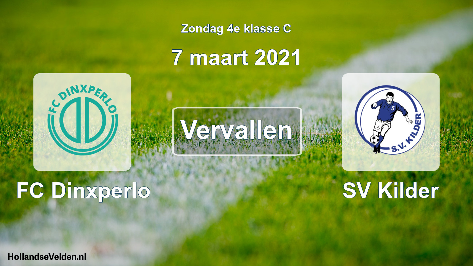 Scheduled Match: FC Dinxperlo - SV Kilder (7 March 2021)