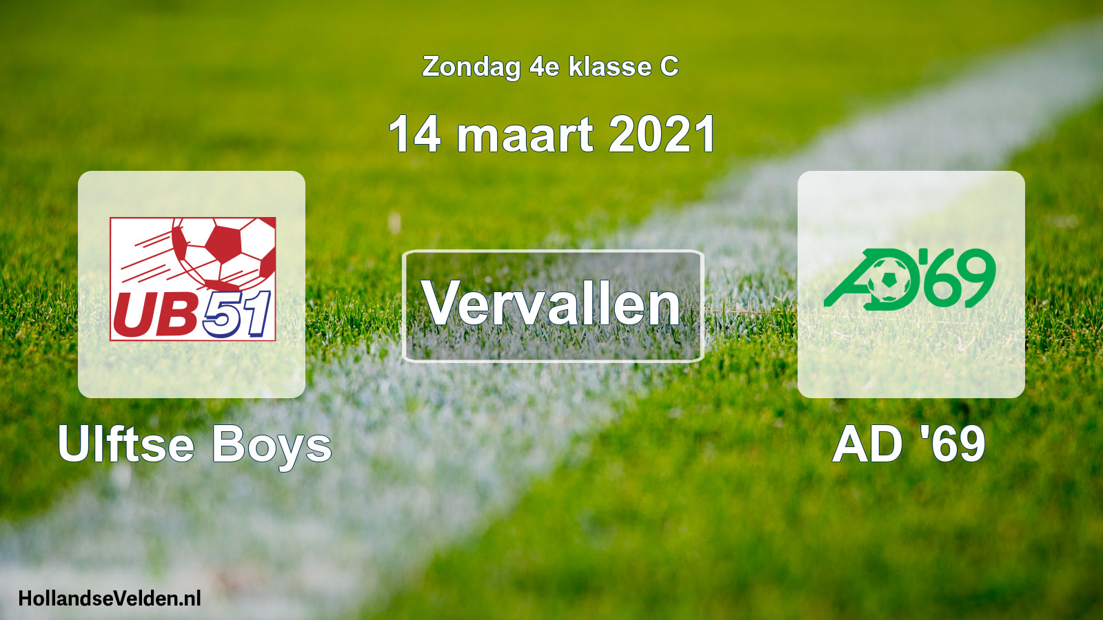 Scheduled Match: Ulftse Boys - AD '69 (14 March 2021)