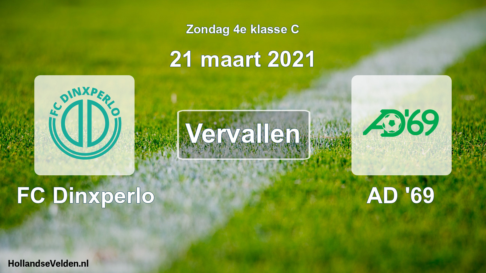 Scheduled Match: FC Dinxperlo - AD '69 (21 March 2021)