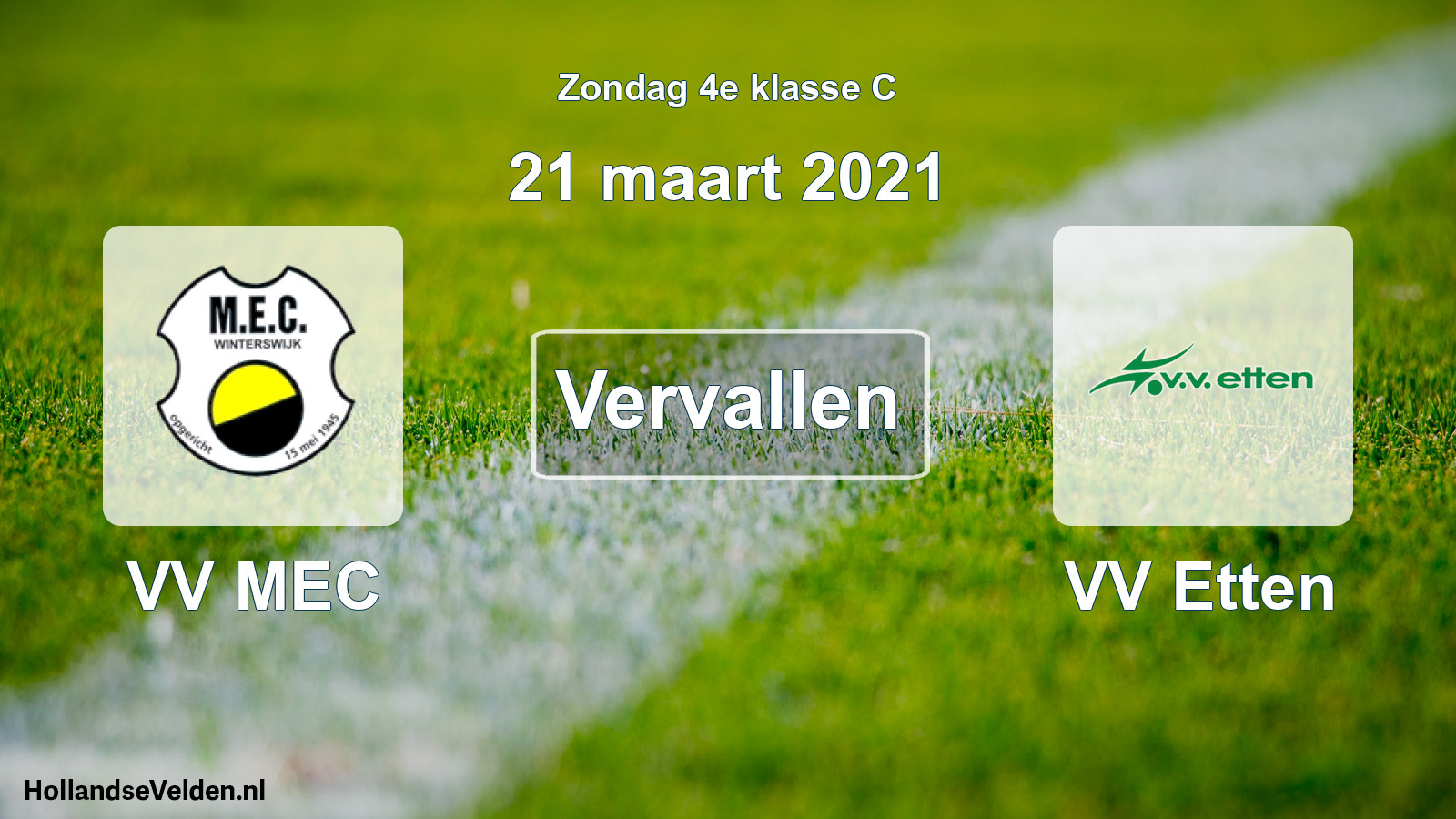 Scheduled Match: VV MEC - VV Etten (21 March 2021)
