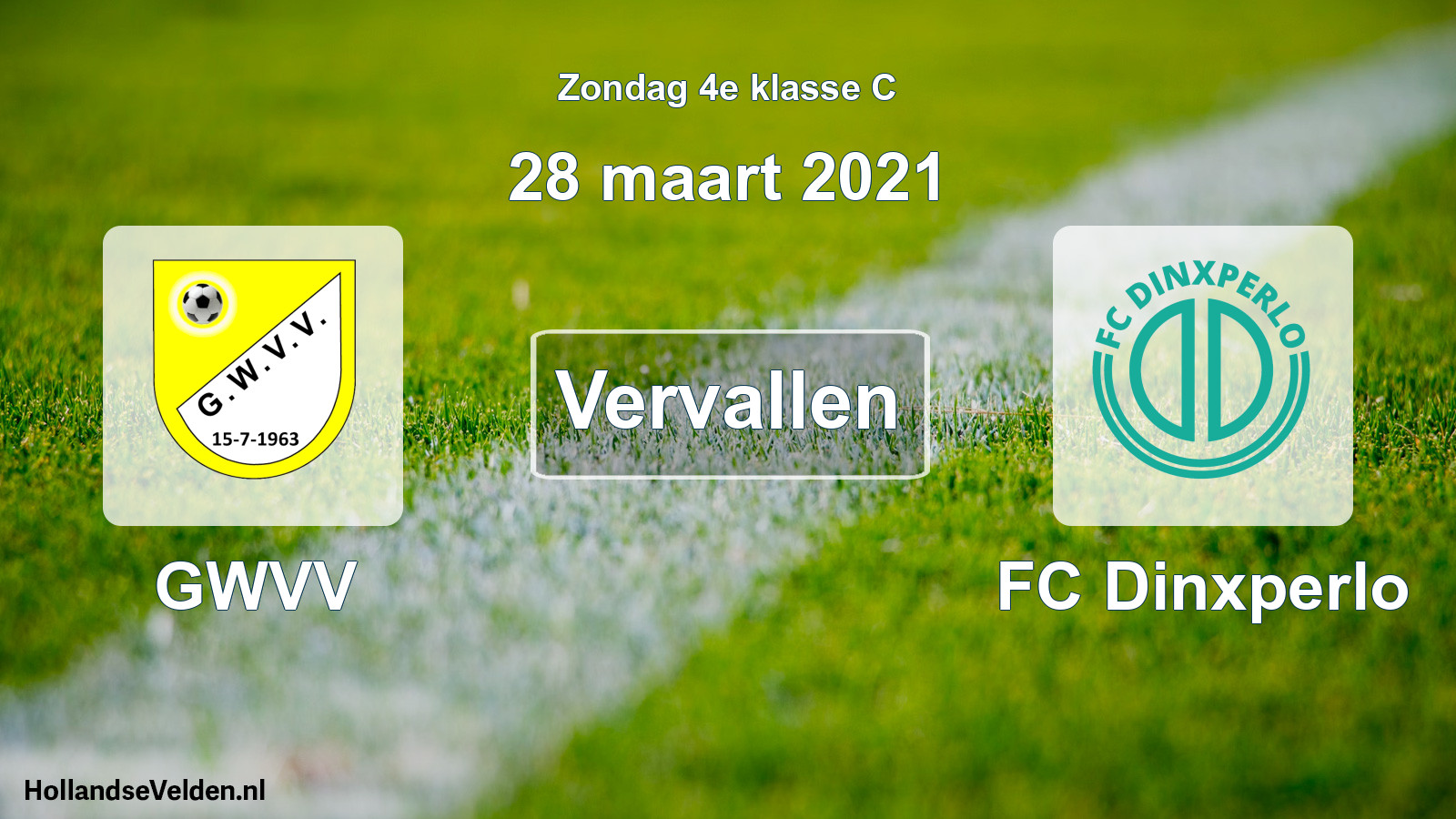 Scheduled Match: GWVV - FC Dinxperlo (28 March 2021)