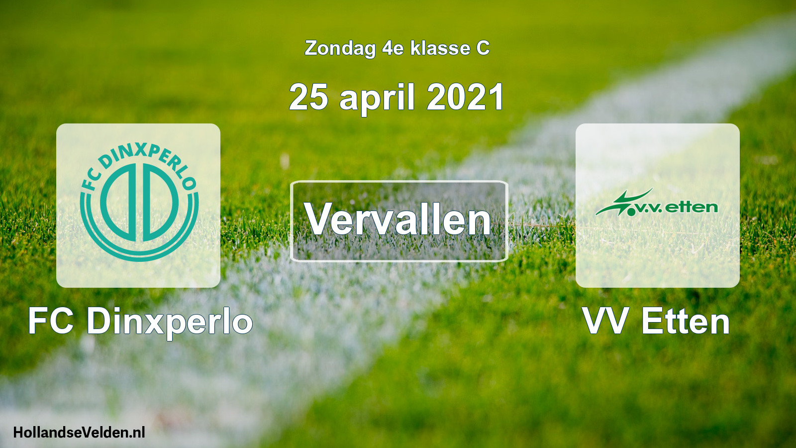 Scheduled Match: FC Dinxperlo - VV Etten (25 April 2021)