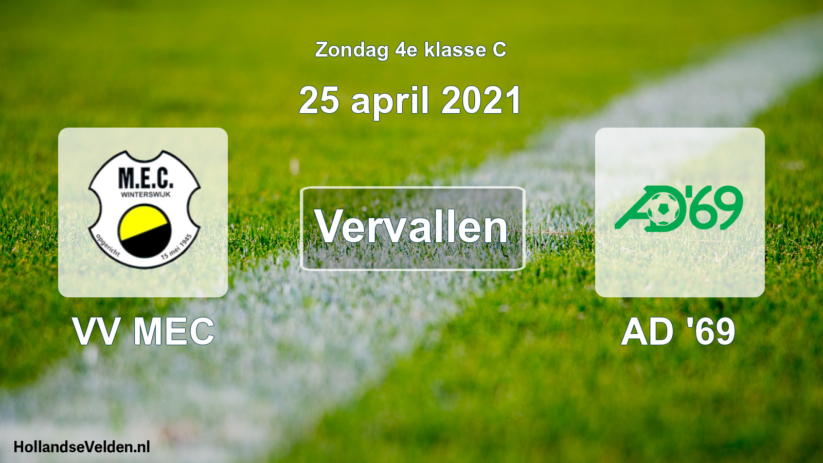 Scheduled Match: VV MEC - AD '69 (25 April 2021)