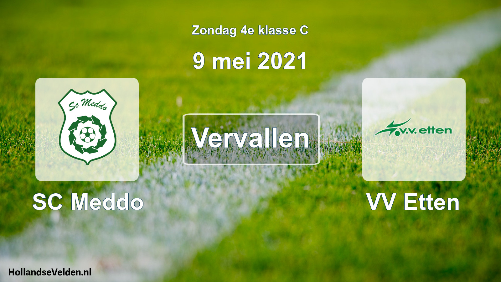 Scheduled Match: SC Meddo - VV Etten (9 May 2021)