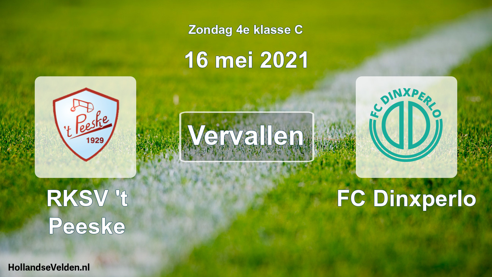 Scheduled Match: RKSV 't Peeske - FC Dinxperlo (16 May 2021)