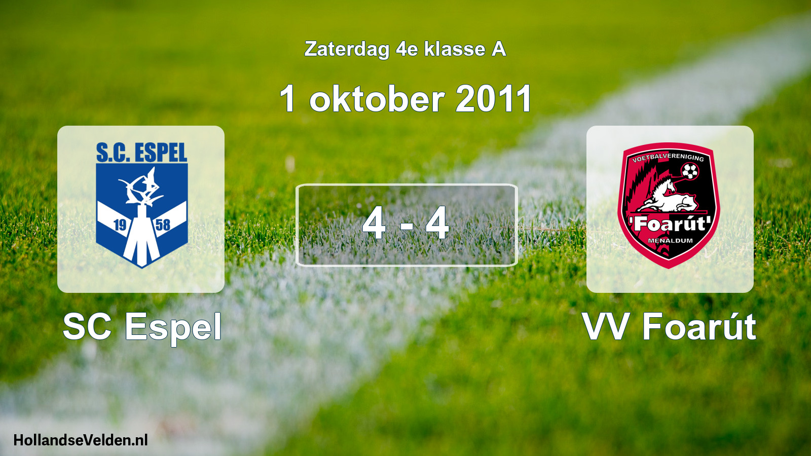 Total number of matches played: SC Espel - VV Foarút 4 - 4 (1 October 2011)
