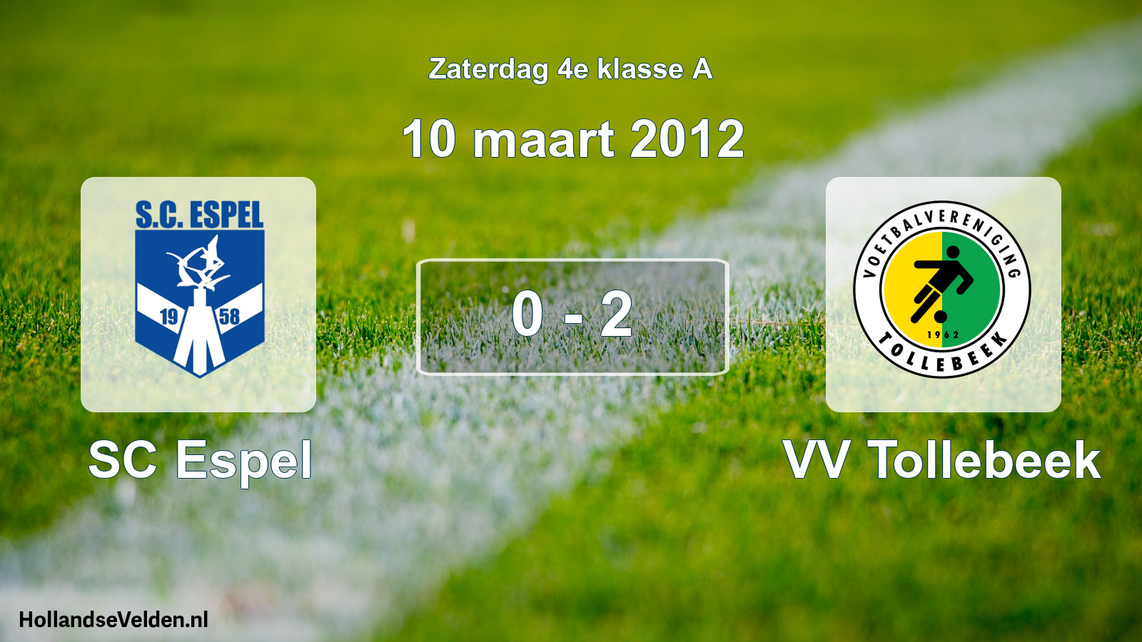 Total number of matches played: SC Espel - VV Tollebeek 0 - 2 (10 March 2012)