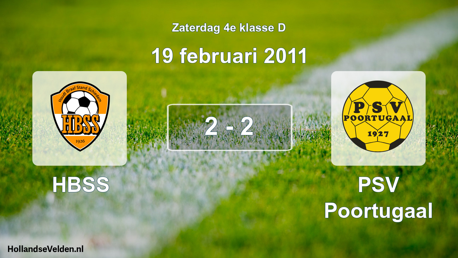 Total number of matches played: HBSS - PSV Poortugaal 2 - 2 (19 February 2011)