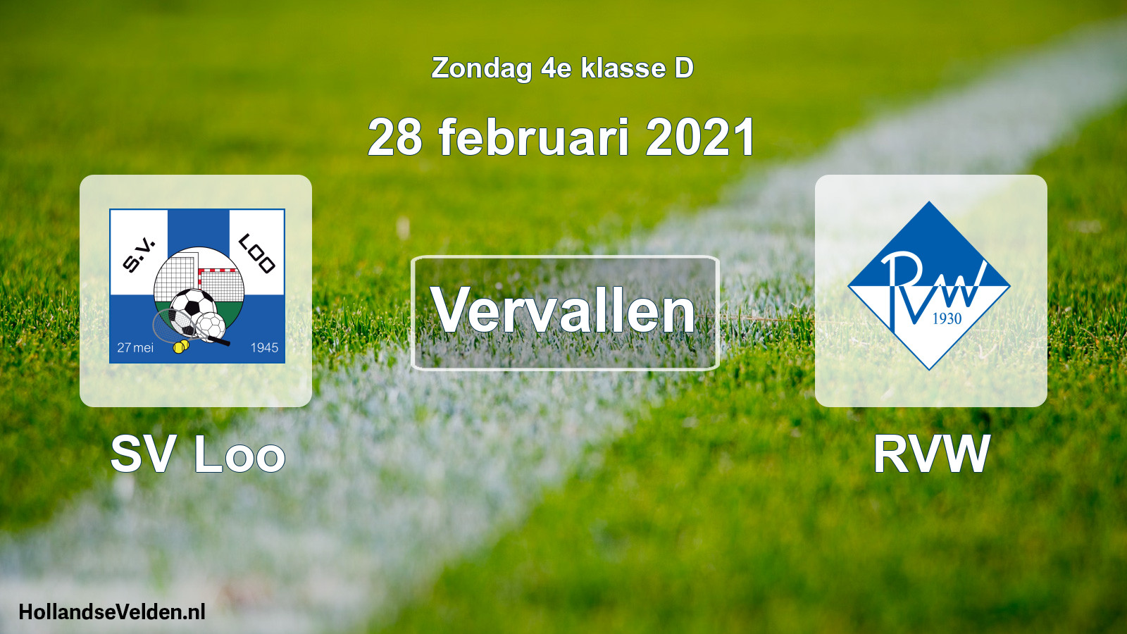 Scheduled Match: SV Loo - RVW (28 February 2021)