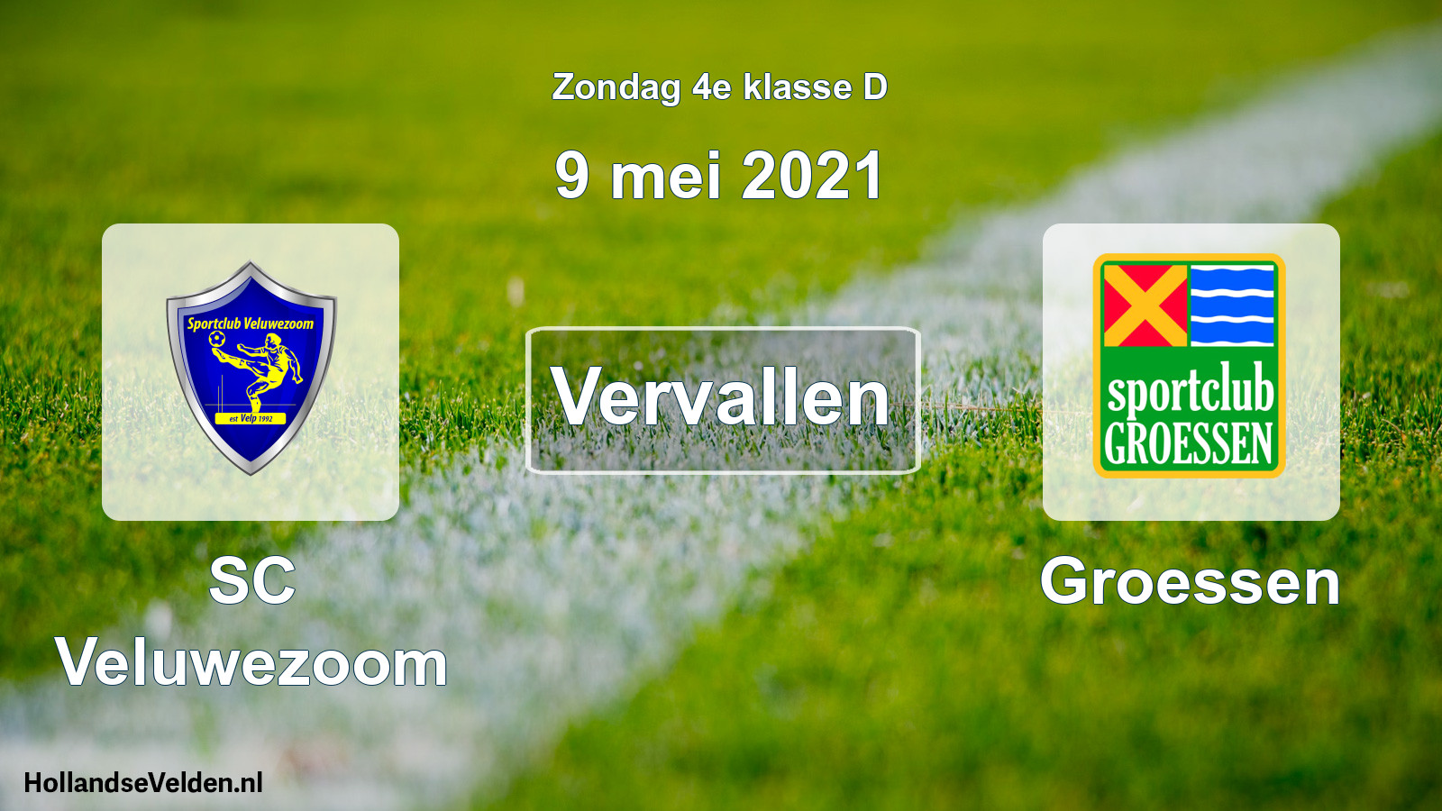 Scheduled Match: SC Veluwezoom - Groessen (9 May 2021)