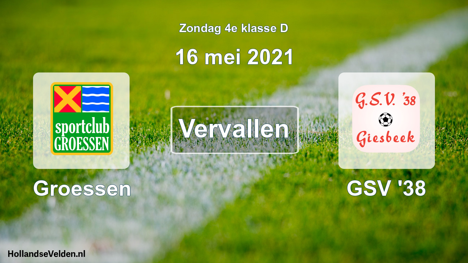 Scheduled Match: Groessen - GSV '38 (16 May 2021)