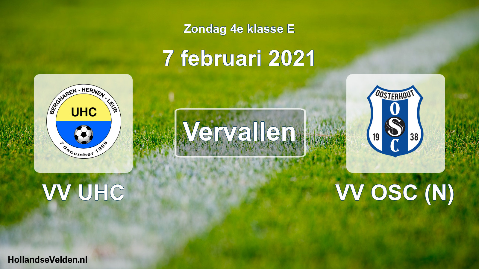 Scheduled Match: VV UHC - VV OSC (N) (7 February 2021)