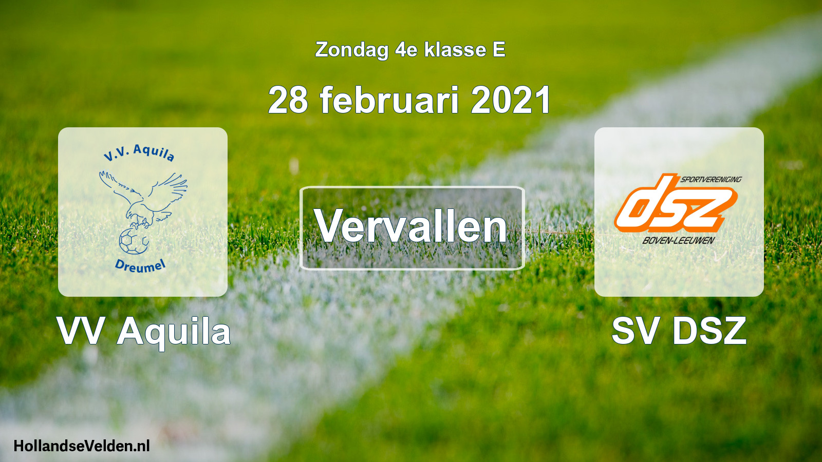 Scheduled Match: VV Aquila - SV DSZ (28 February 2021)