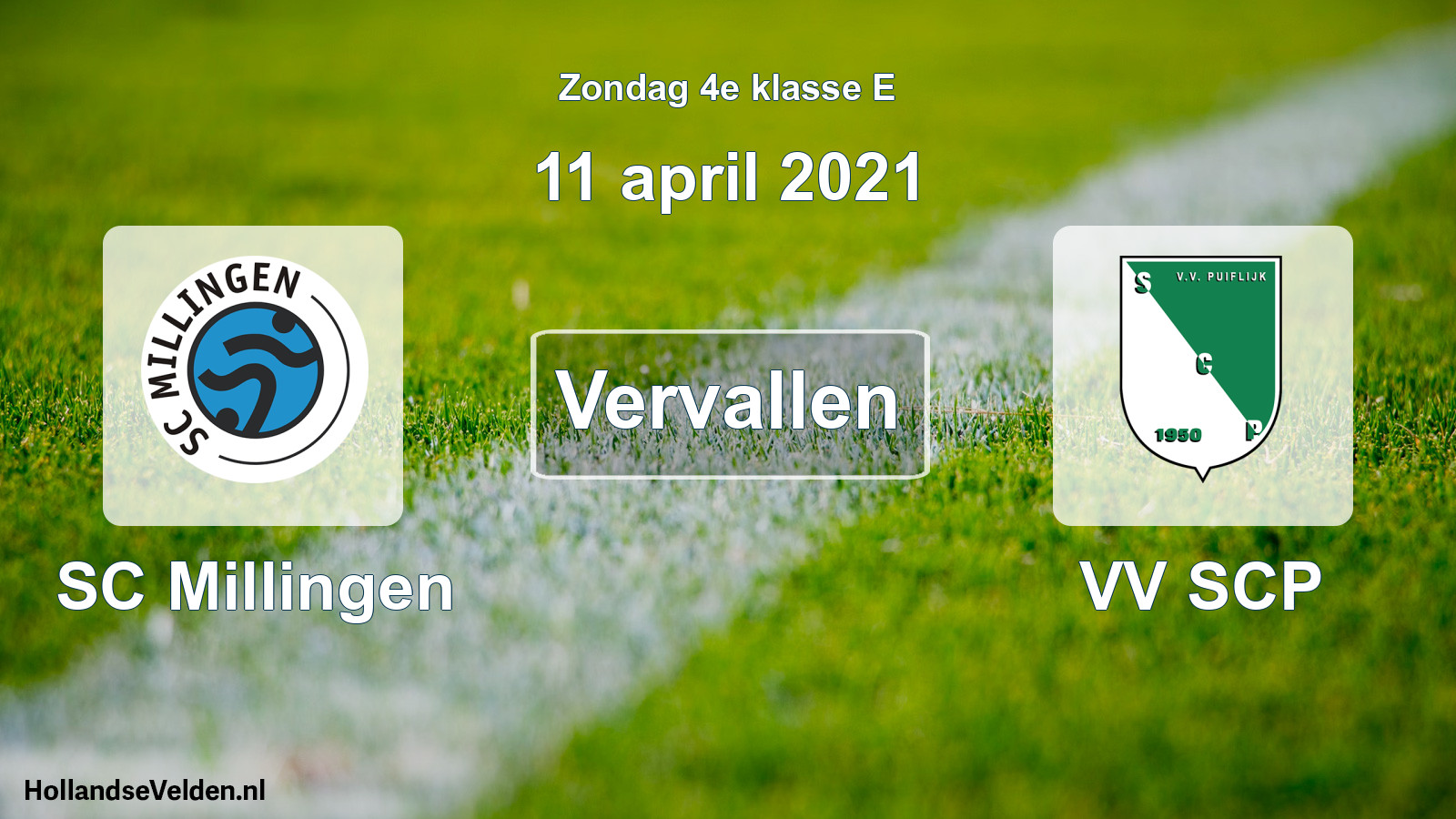 Scheduled Match: SC Millingen - VV SCP (11 April 2021)