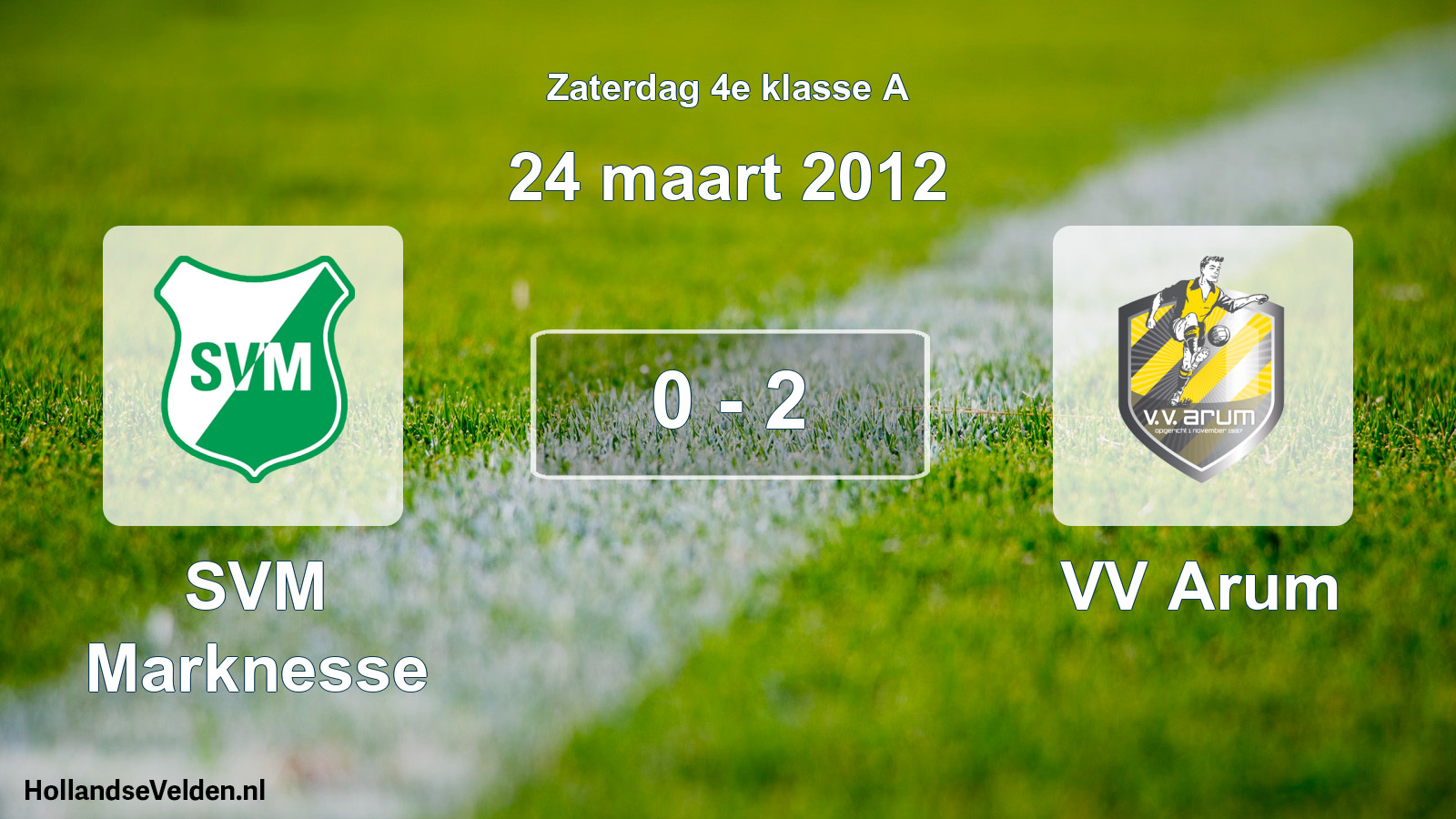 Total number of matches played: SVM Marknesse - VV Arum 0 - 2 (24 March 2012)